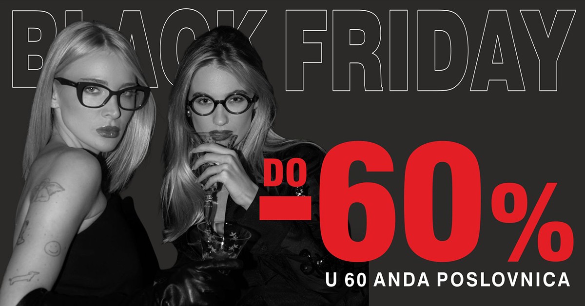 Otkrij koji brend slavi otvaranje 60. poslovnice uz Black Friday popuste do -60%!