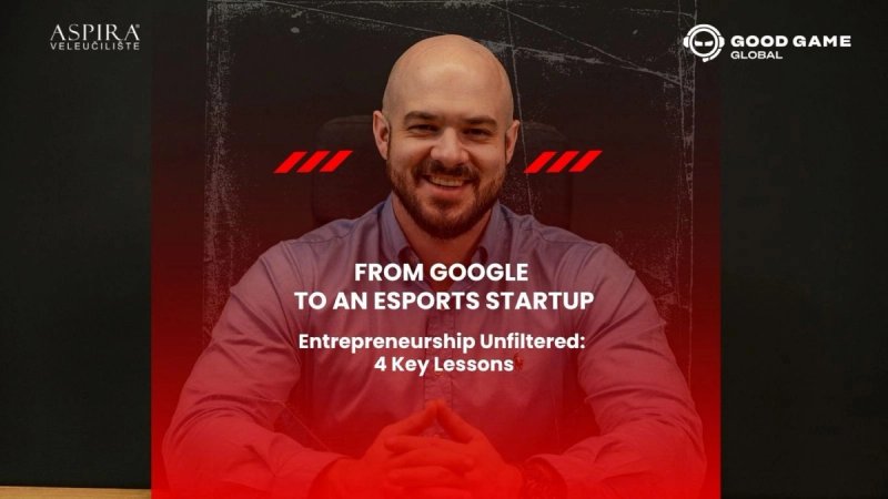 Predavanje Nikole Stolnika na Aspiri: 'From Google to an Esports Startup - Entrepreneurship Unfiltered: 4 Key Lessons'