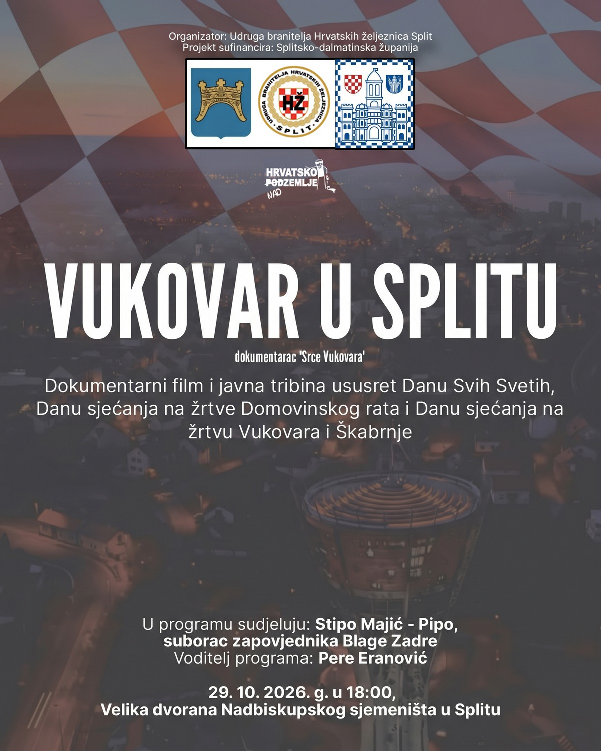VUKOVAR U SPLITU Projekcija dokumentarca i tribina sa suborcem Blage Zadre