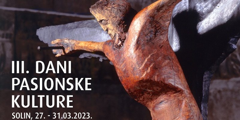 SOLINSKI ZVONIMIR: 3. Dani pasionske kulture