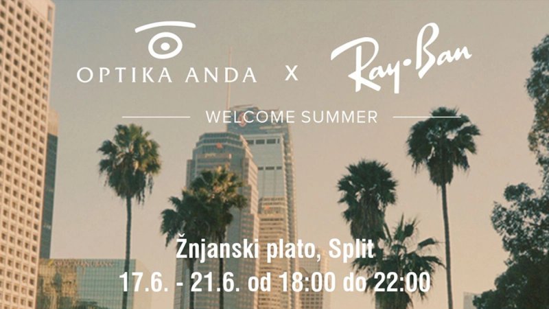 Optika Anda i Ray Ban donose pet dana ljetnog druženja na Žnjan