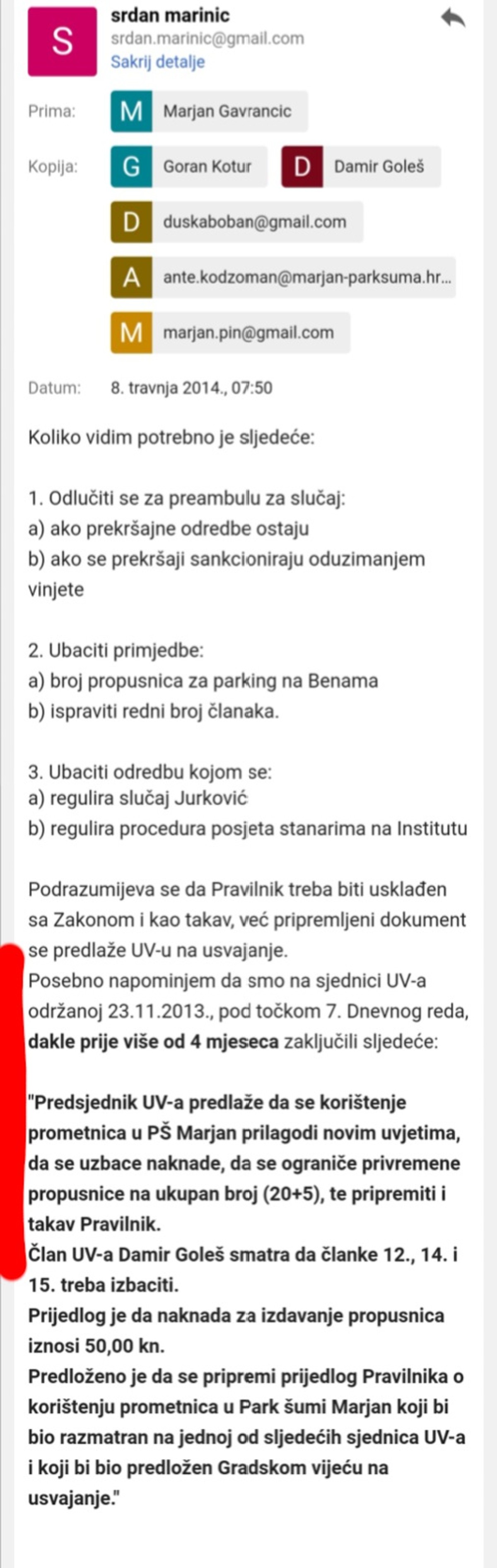 KOTUR: Srđan Marinić je pet mjeseci inzistirao da se Pravilnikom dozvoli promet do Bena