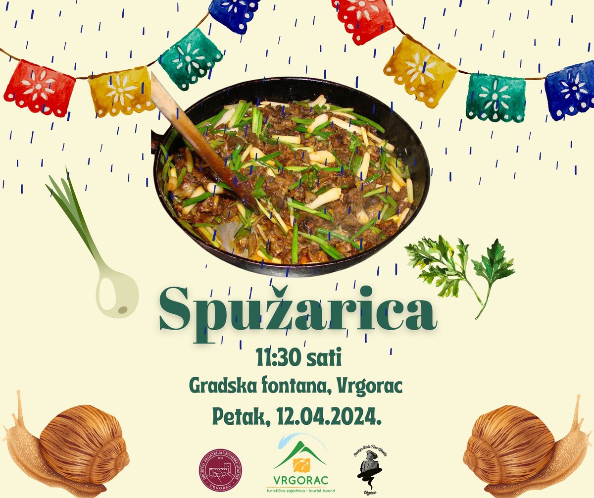 1. SPUŽARICA Što povezuje Vrgorac, spuže, kišu i okuse prošlosti