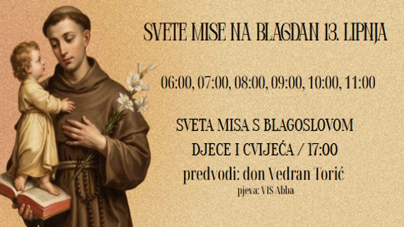 BLAGDAN JE SVETOG ANTE Posebno je voljen i štovan u Dalmaciji