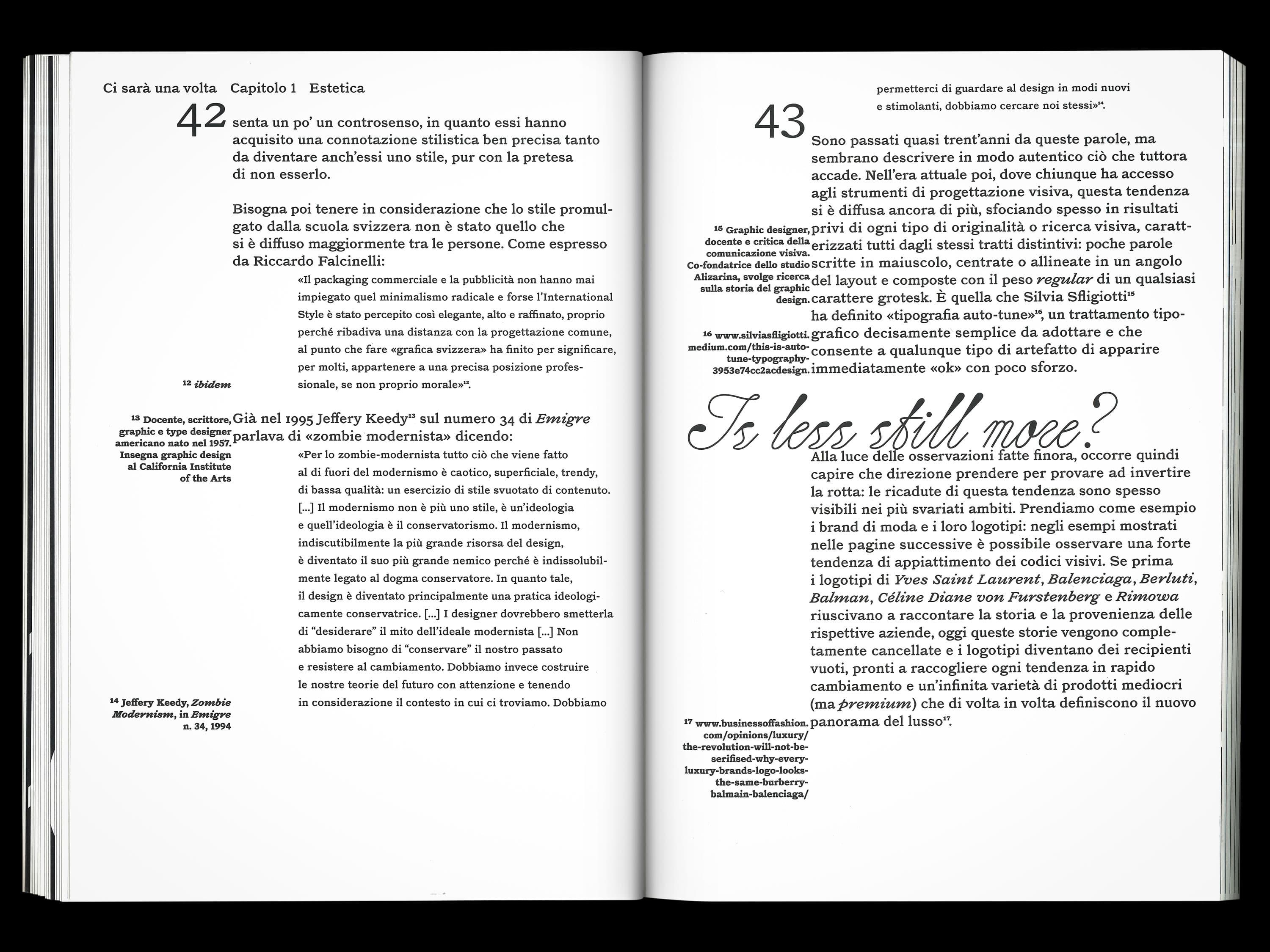 Open Ci sarà una volta book spread with Italian text and a large “Is less still more?” heading.