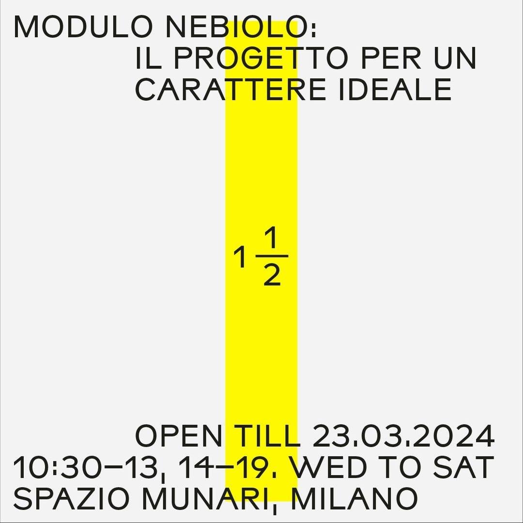 Poster for “Modulo Nebiolo: il progetto per un carattere ideale”, with “1½” on a yellow vertical bar.