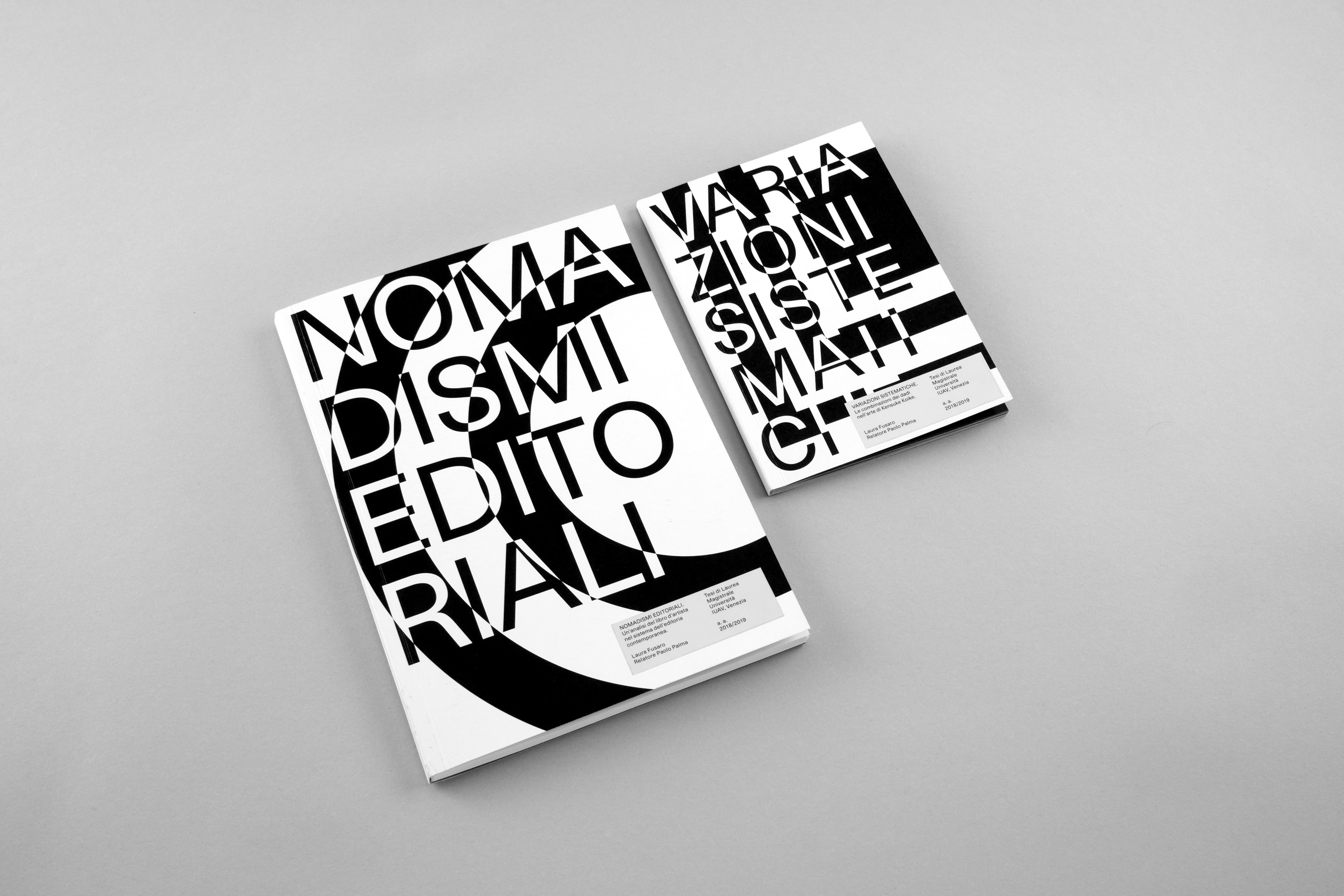 Two black and white Nomadismi Editoriali books with oversized lettering.