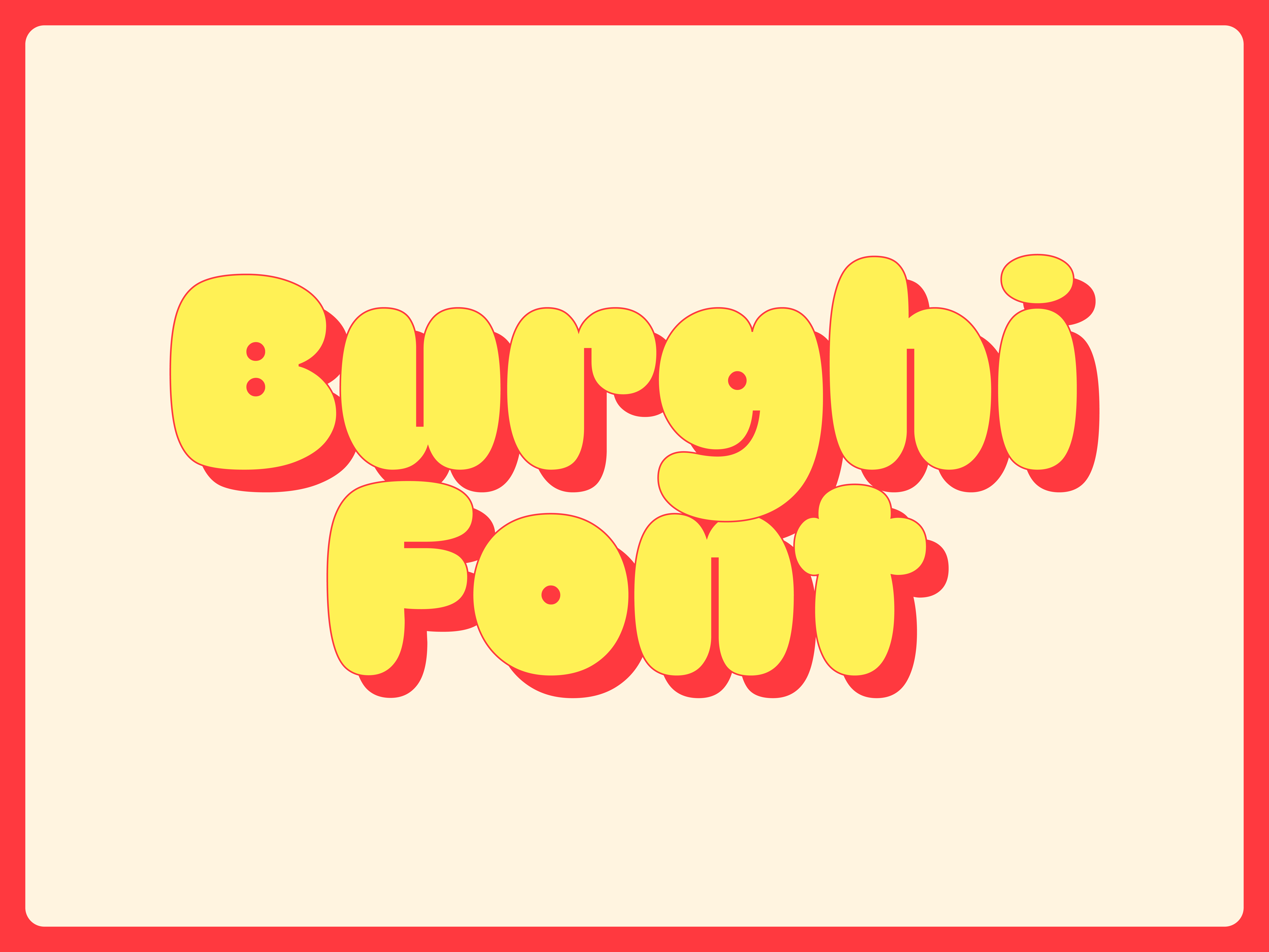 Cream poster with a red border and yellow Burghi Font lettering.