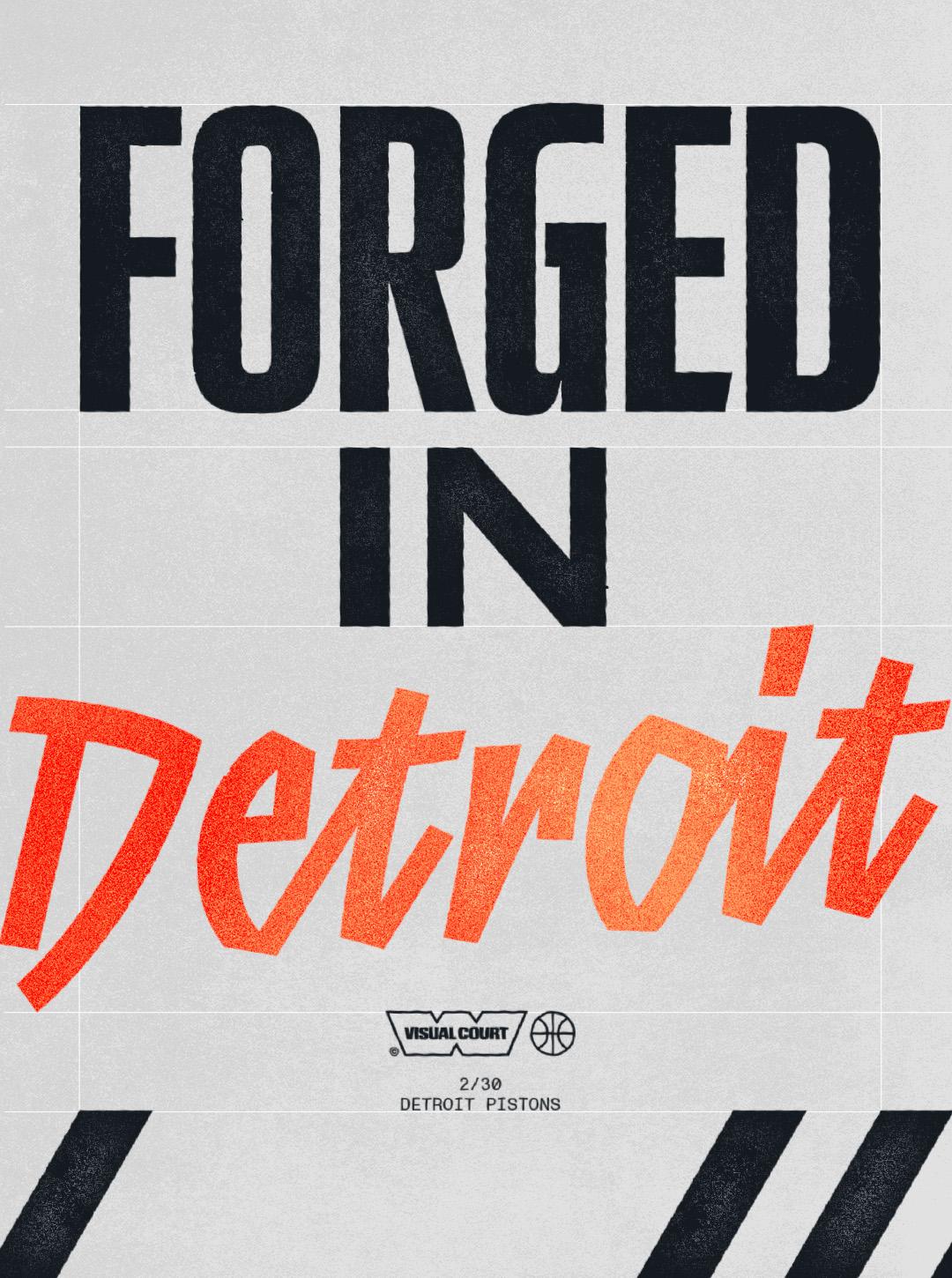 Grey poster reading "Forged in Detroit," with the Visual Court logo and Detroit Pistons label.