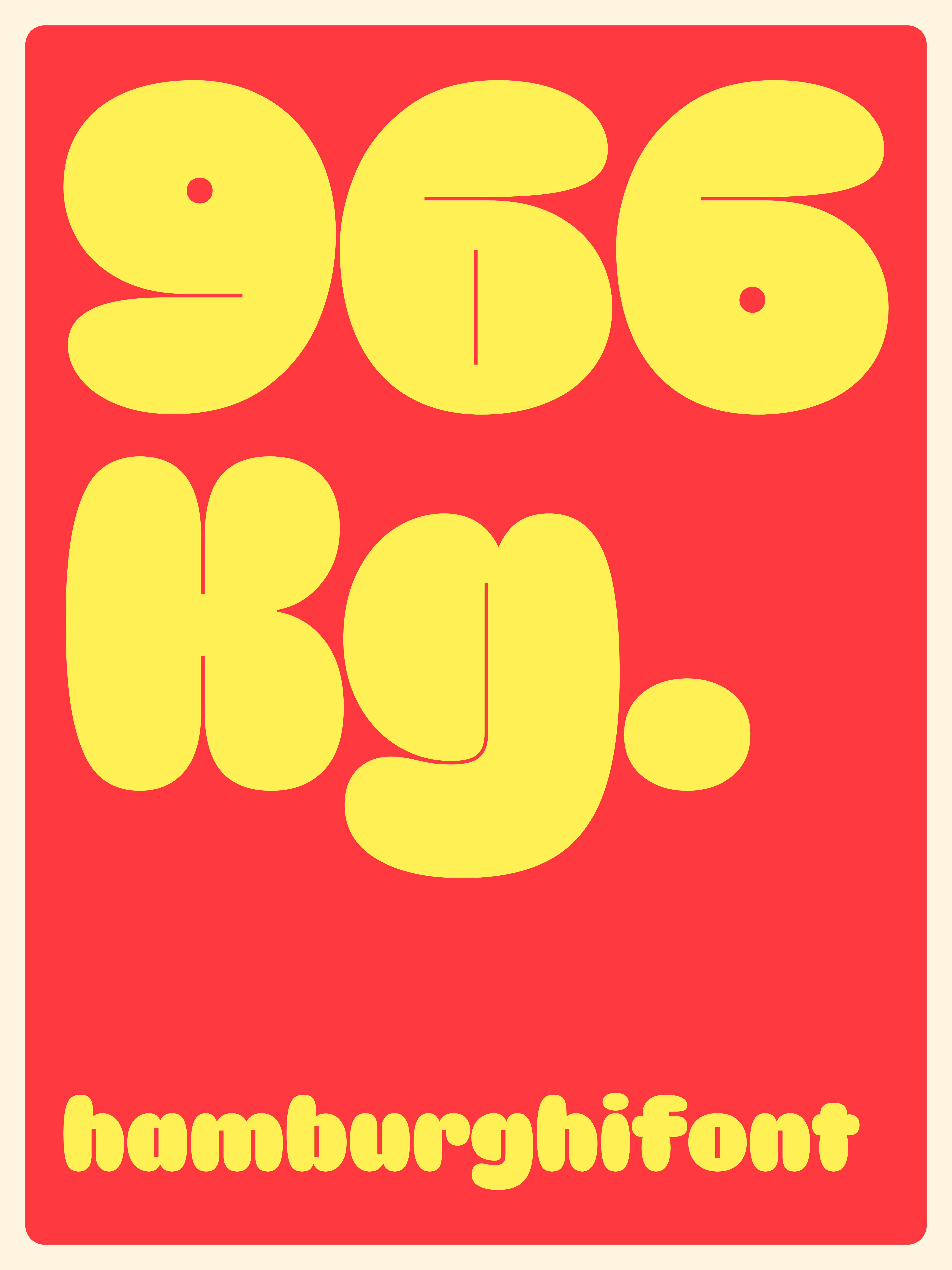 Red type specimen poster reading “96.5 FM.” in yellow Burghi lettering.