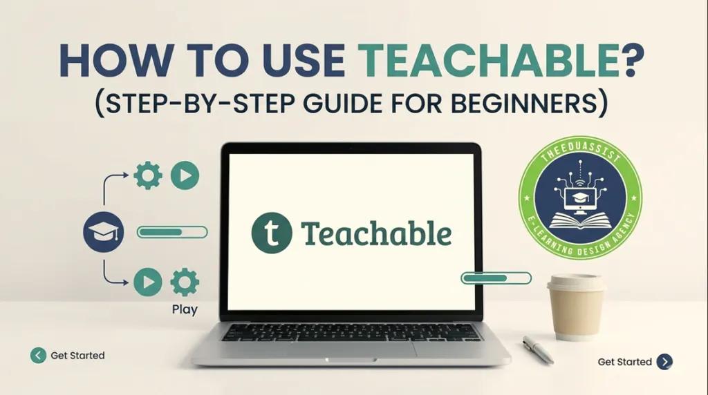 Teachable ( step by step guide )