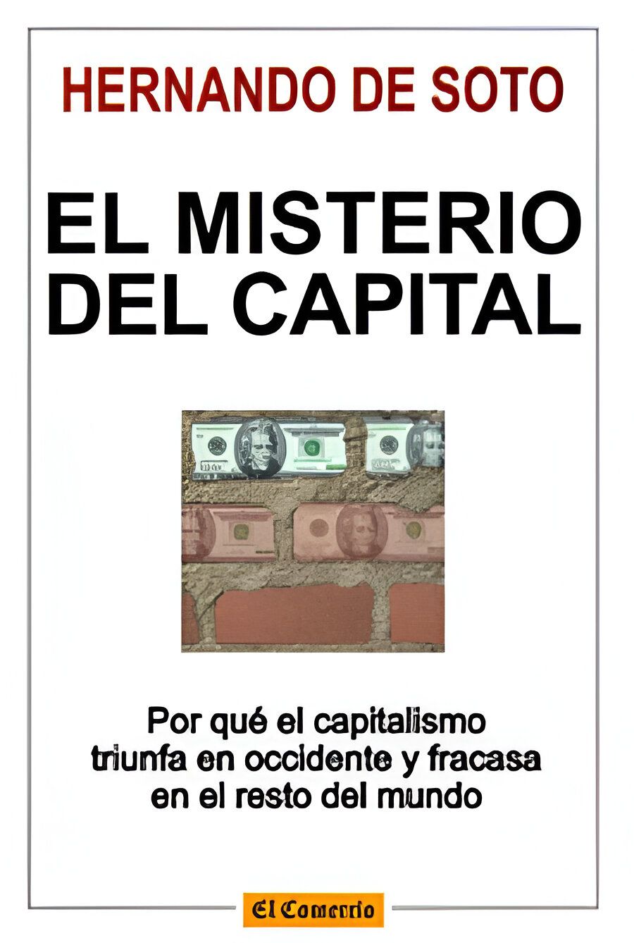 El Misterio del Capital