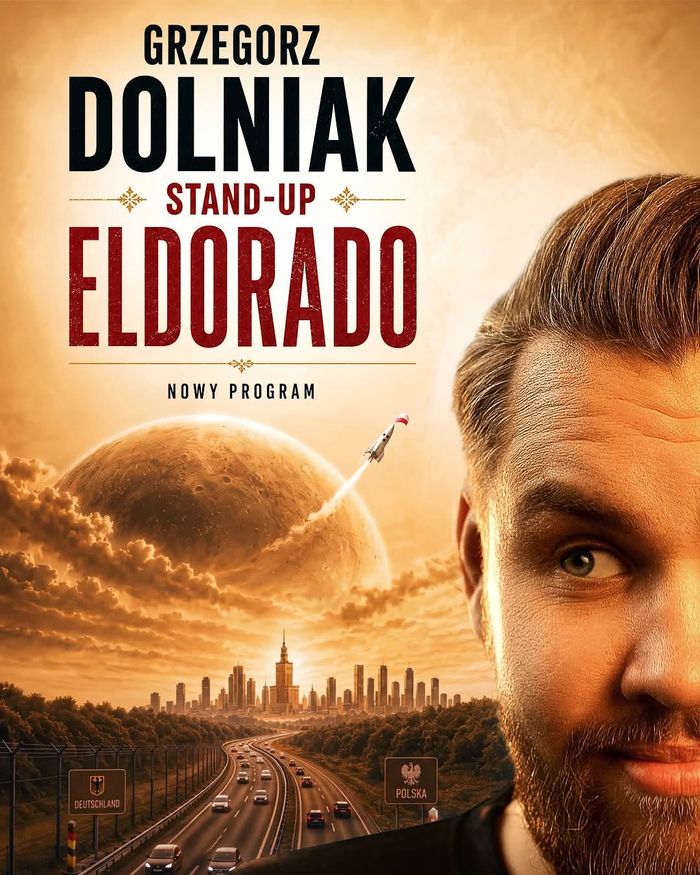 Eldorado. Stand-up Grzegorz Dolniak