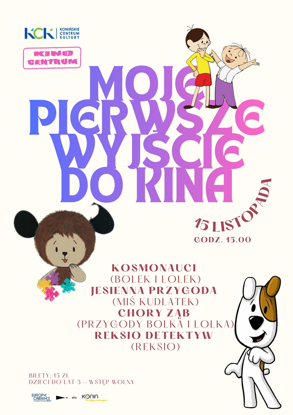 Moje pierwsze wyjście do kina