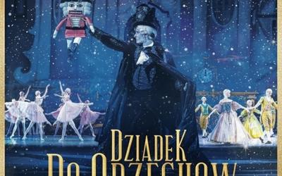 Dziadek do Orzechów – Klasyka Baletu w świątecznym wydaniu