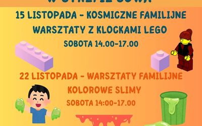Rodzinne zabawy na warsztatach w listopadzie
