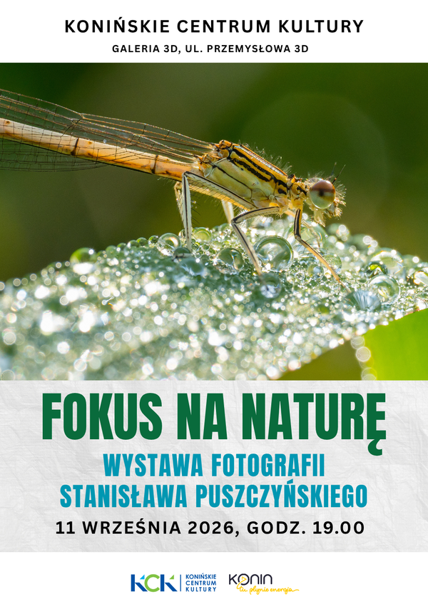 Fokus na naturę. Wernisaż fotografii Stanisława Puszczyńskiego