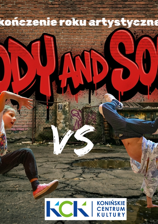 Zakończenie roku artystycznego Body and Soul