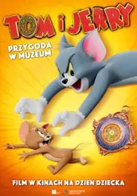 Kino familijne: Tom i Jerry. Przygoda w muzeum