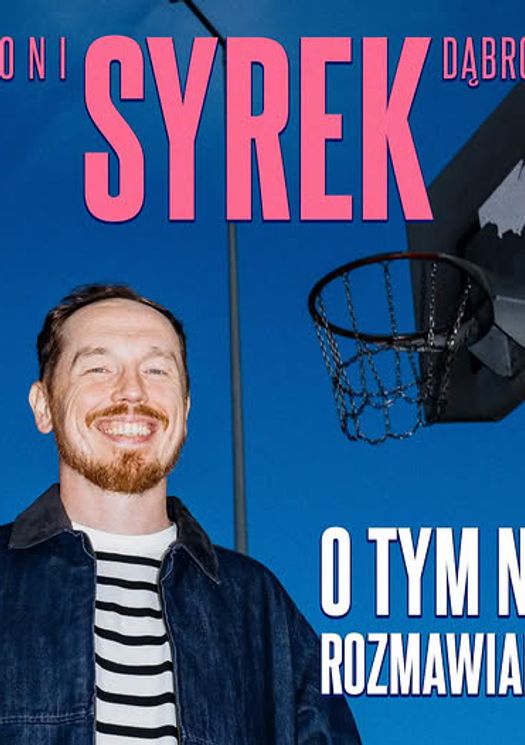 Wieczór komedii i konsternacji z Syrkiem