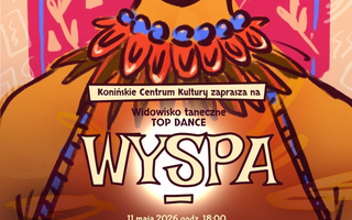 Wyspa. Widowisko taneczne zespołu Top Dance