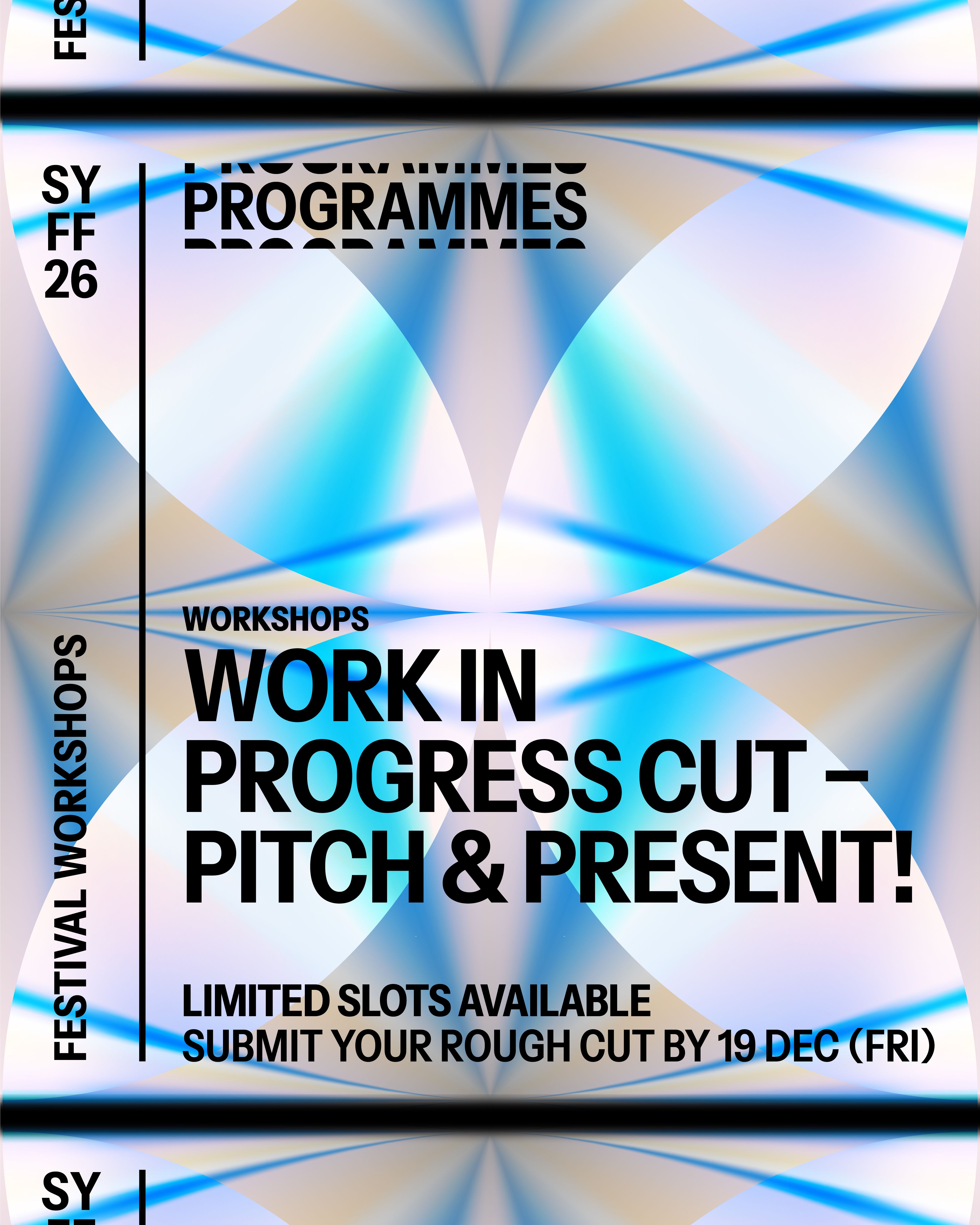 [Festival Workshop] Work in Progress Cut - Pitch & Present! With Tan ...