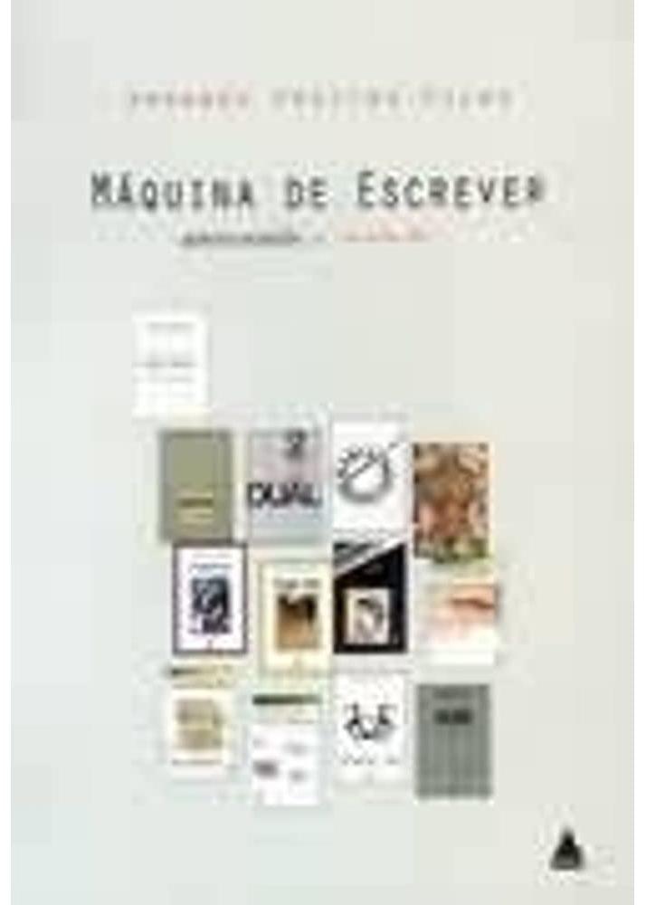 Maquina de escrever - poesia reunida e revista