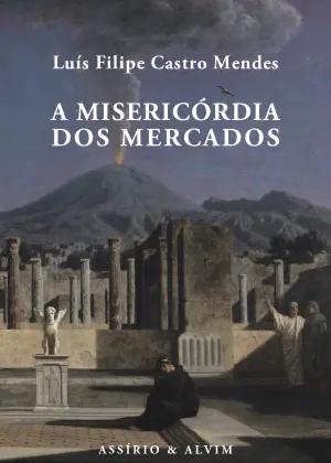 A misericórdia dos mercados
