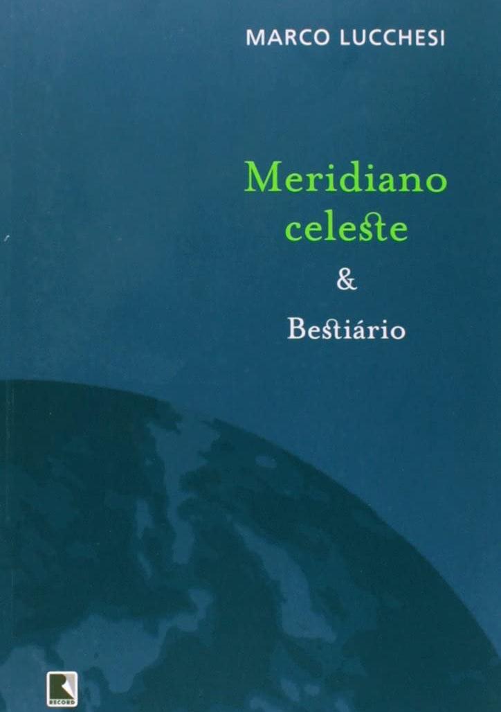 Meridiano celeste & bestiário
