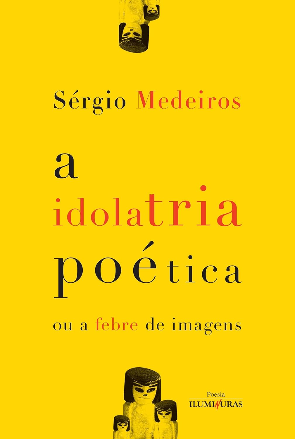 A idolatria poética