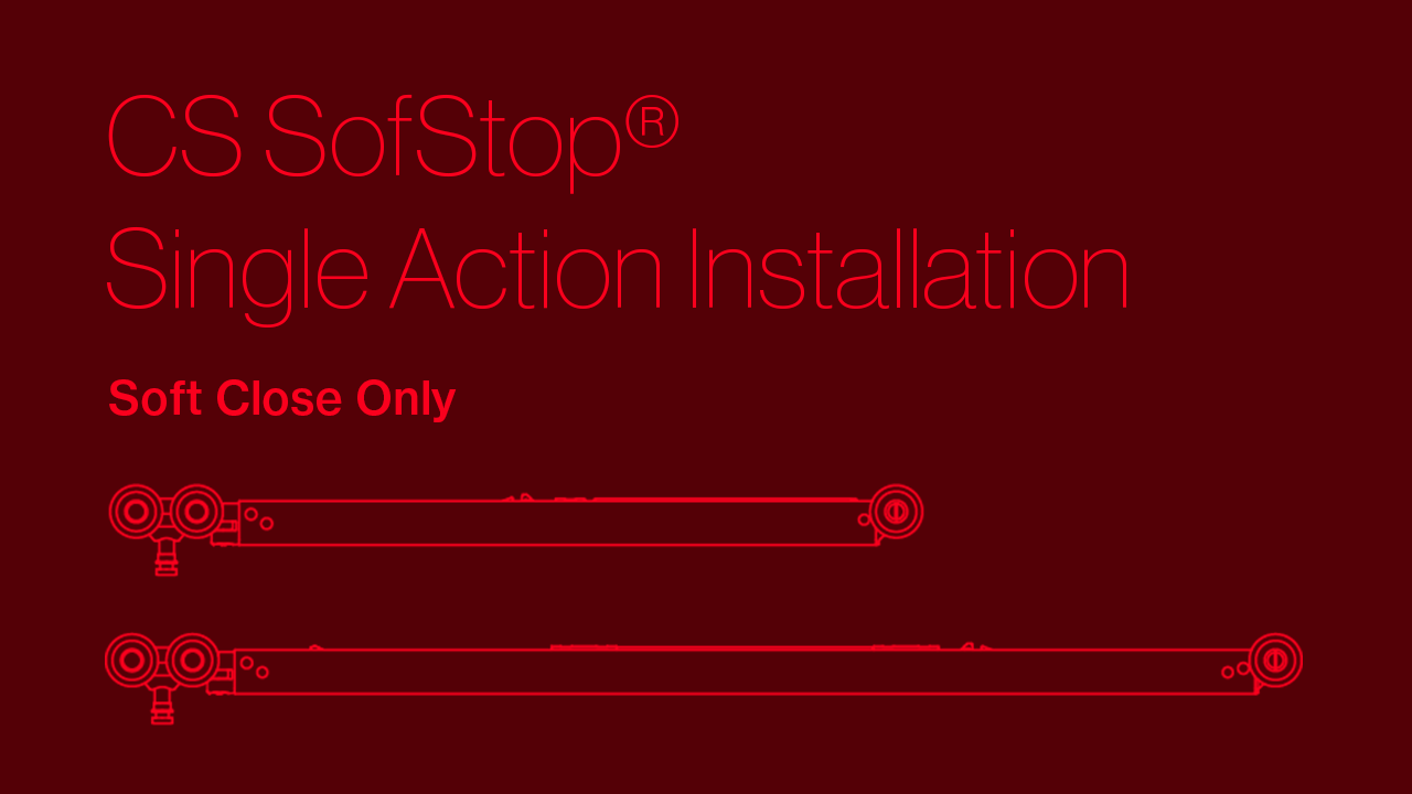 SofStop Single Action Installation Thumbnail