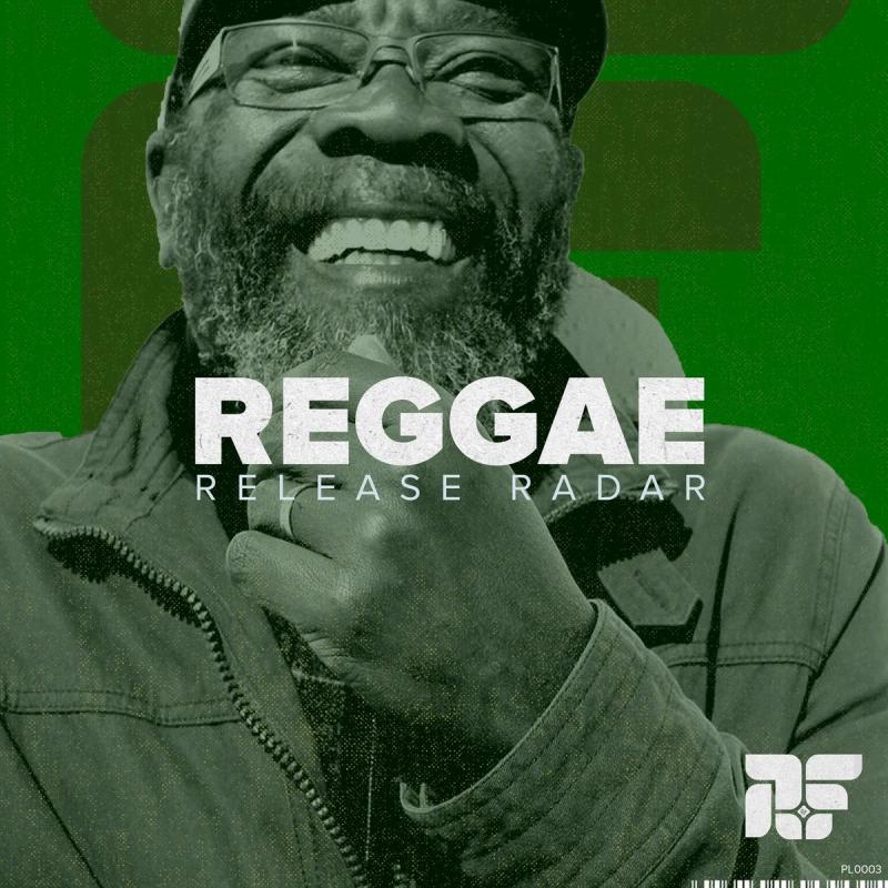Reggae Release Radar – Marzo 4, 2024