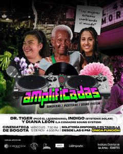 Amplificadas llega a la Cinemateca de Bogotá con una función
