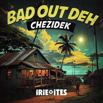 Down In Jamaica Riddim Chezidek 2026