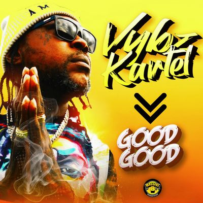 Vybz Kartel Good Good