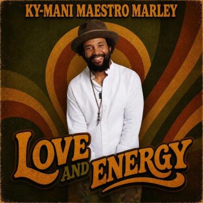 Love And Energy Kymani Maestro Marley 2026