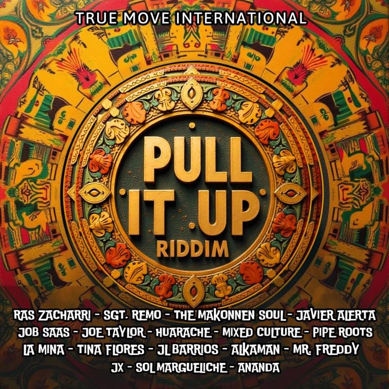 Lanzamiento histórico: Pull It Up Riddim 2025 une Latinoamérica