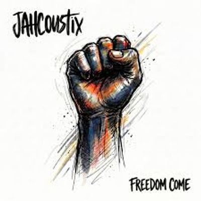 Jahcoustix Freedom come