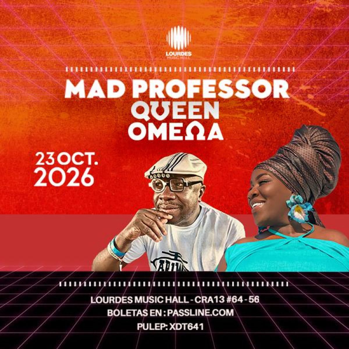 Queen Omega + Mad Professor — Bogotá