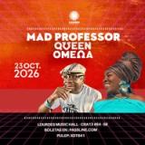 Queen Omega Mad Professor Bogota 2026