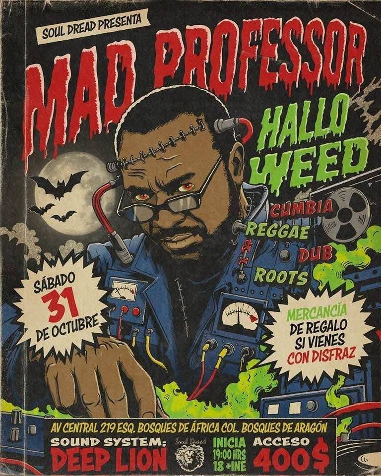 Mad Professor en Halloweed CDMX