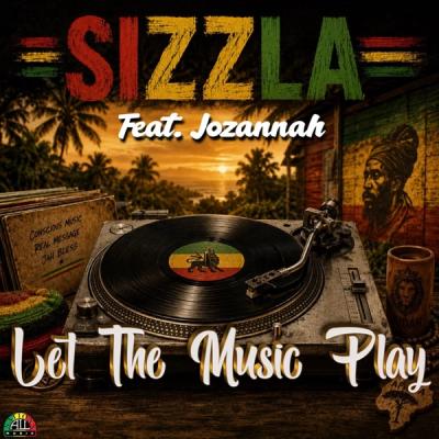 Sizzla Let the music Play 2026