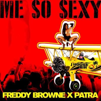 Me So Sexy Patra 2026