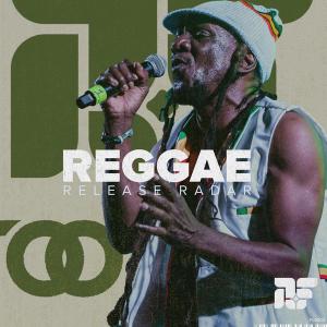Reggae Release Radar – Mayo 13, 2024