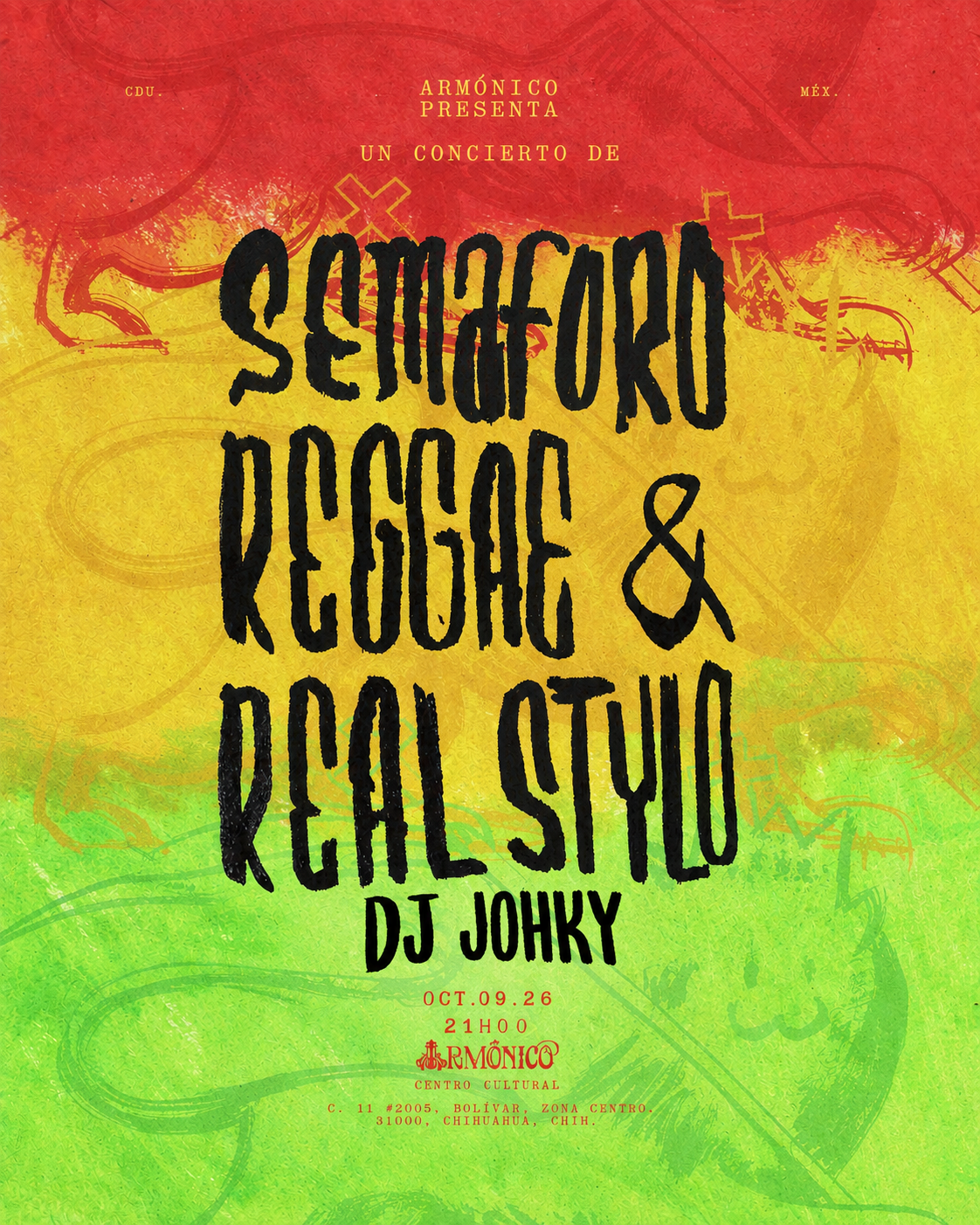 Semaforo Reggae + Real Stylo + DJ Johky