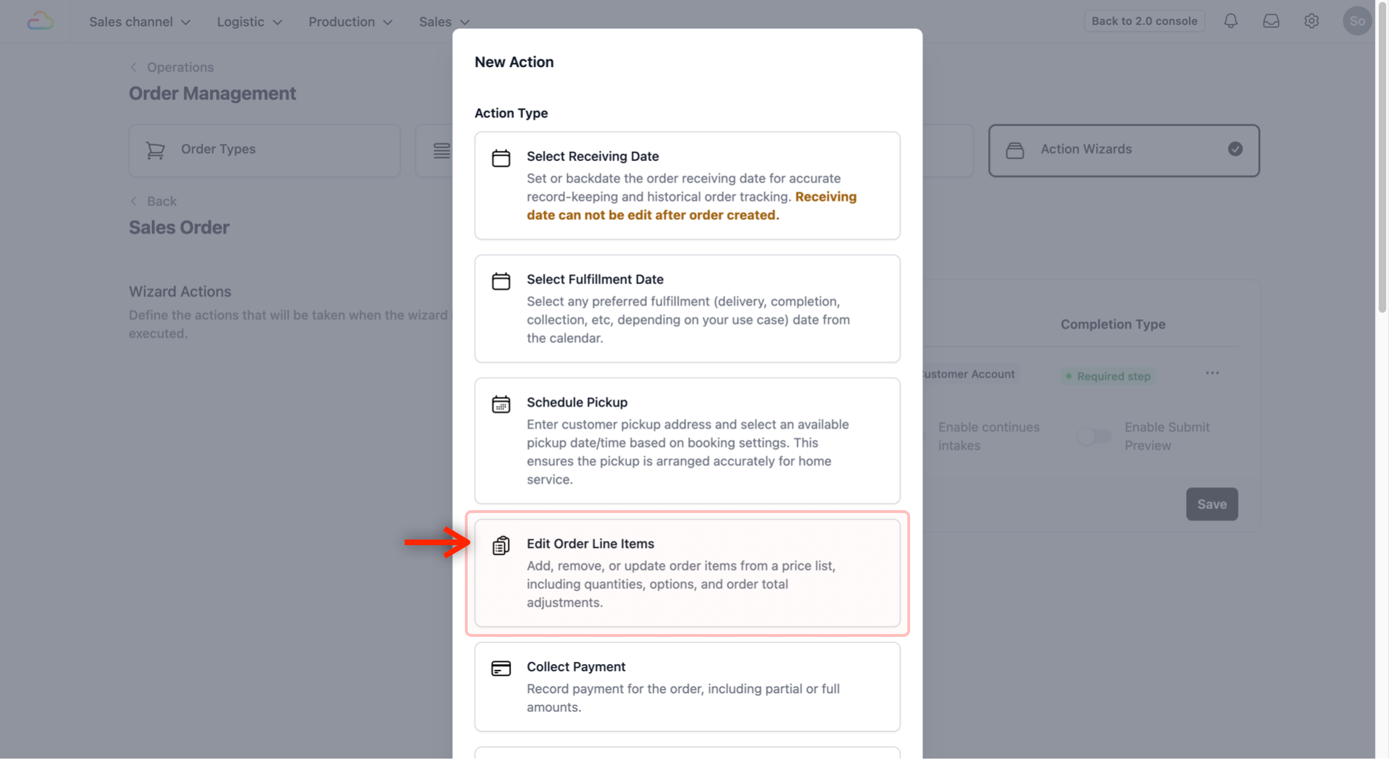 This time, select Edit Order Line Items from the Action Type list.
