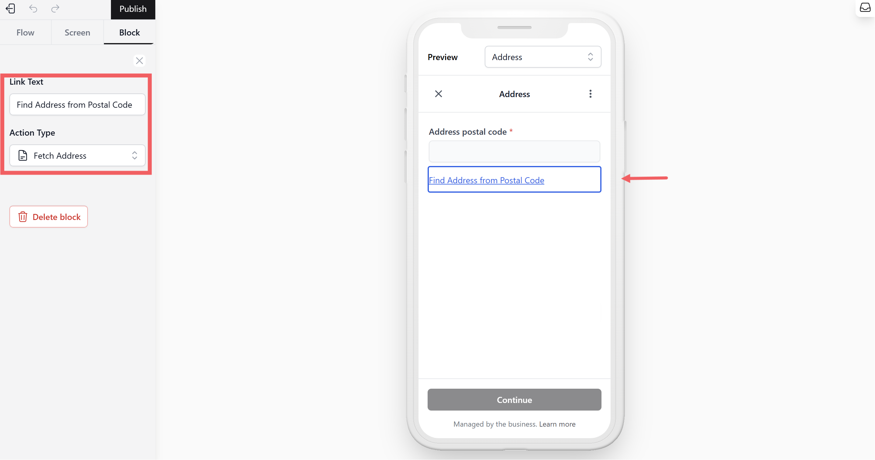 Action Type: Select Fetch Address. This pulls the street name based on the postal code entered above).