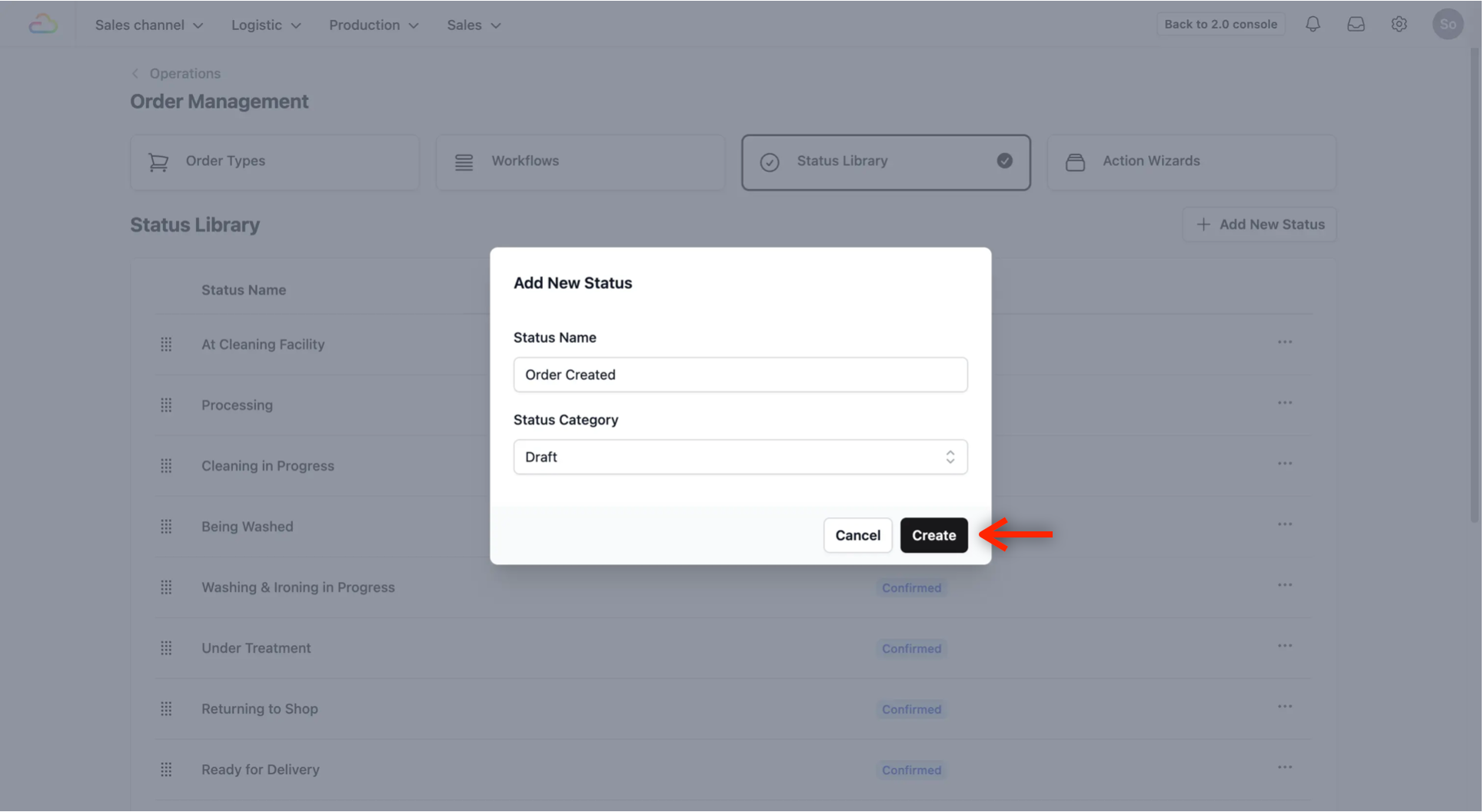 When you have filled in the details of your new status, click on the Create button to add a new status.