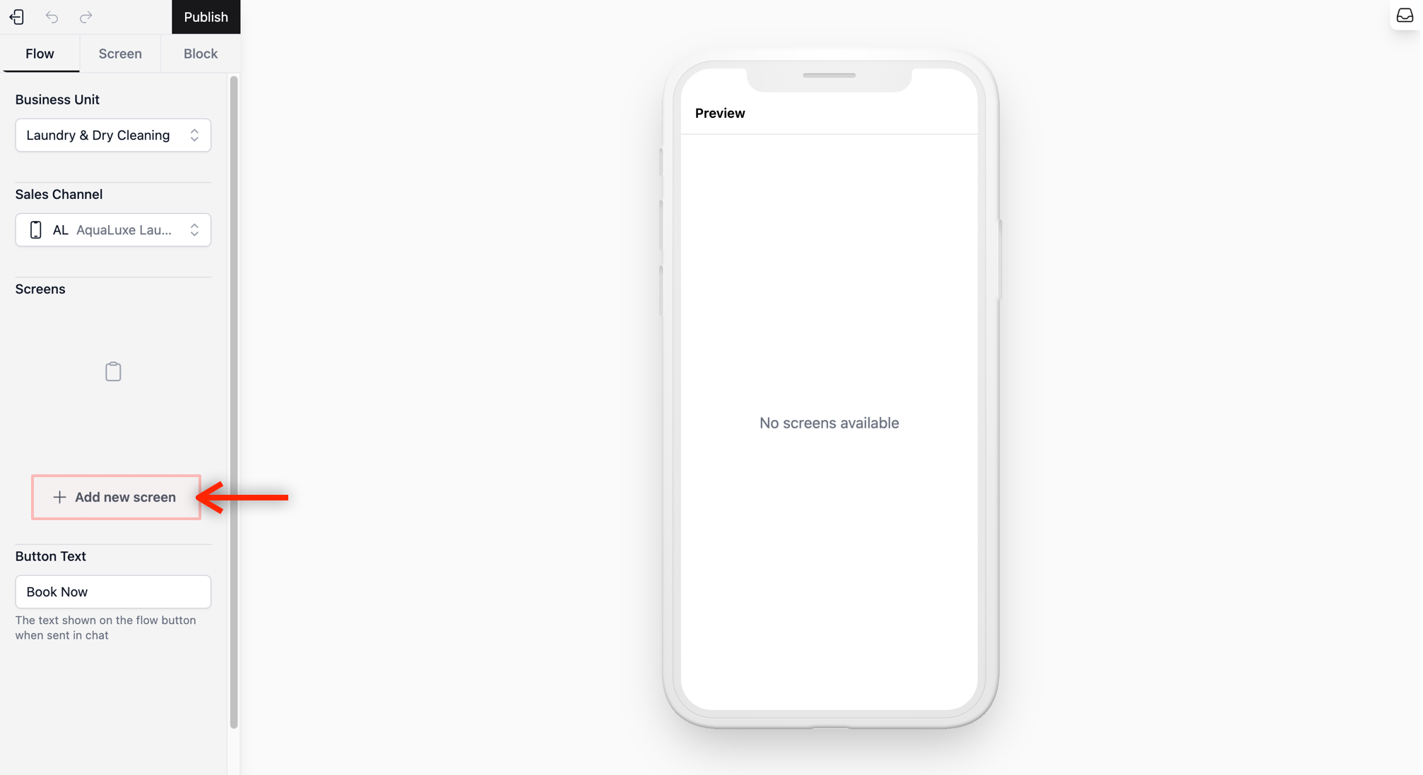 To make a new screen, click on the Flow Tab and click the + Add New Screen button.