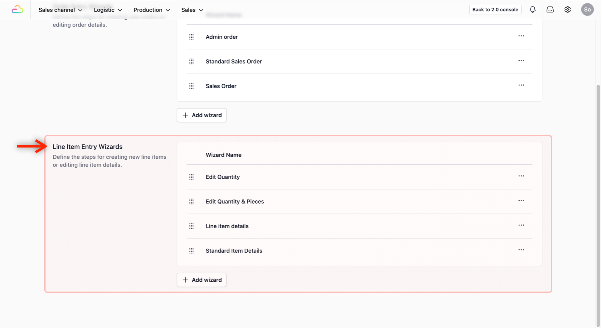 Locate the Line Item Entry Wizards section. This is where you define the steps to create a new line item in a sales order form.